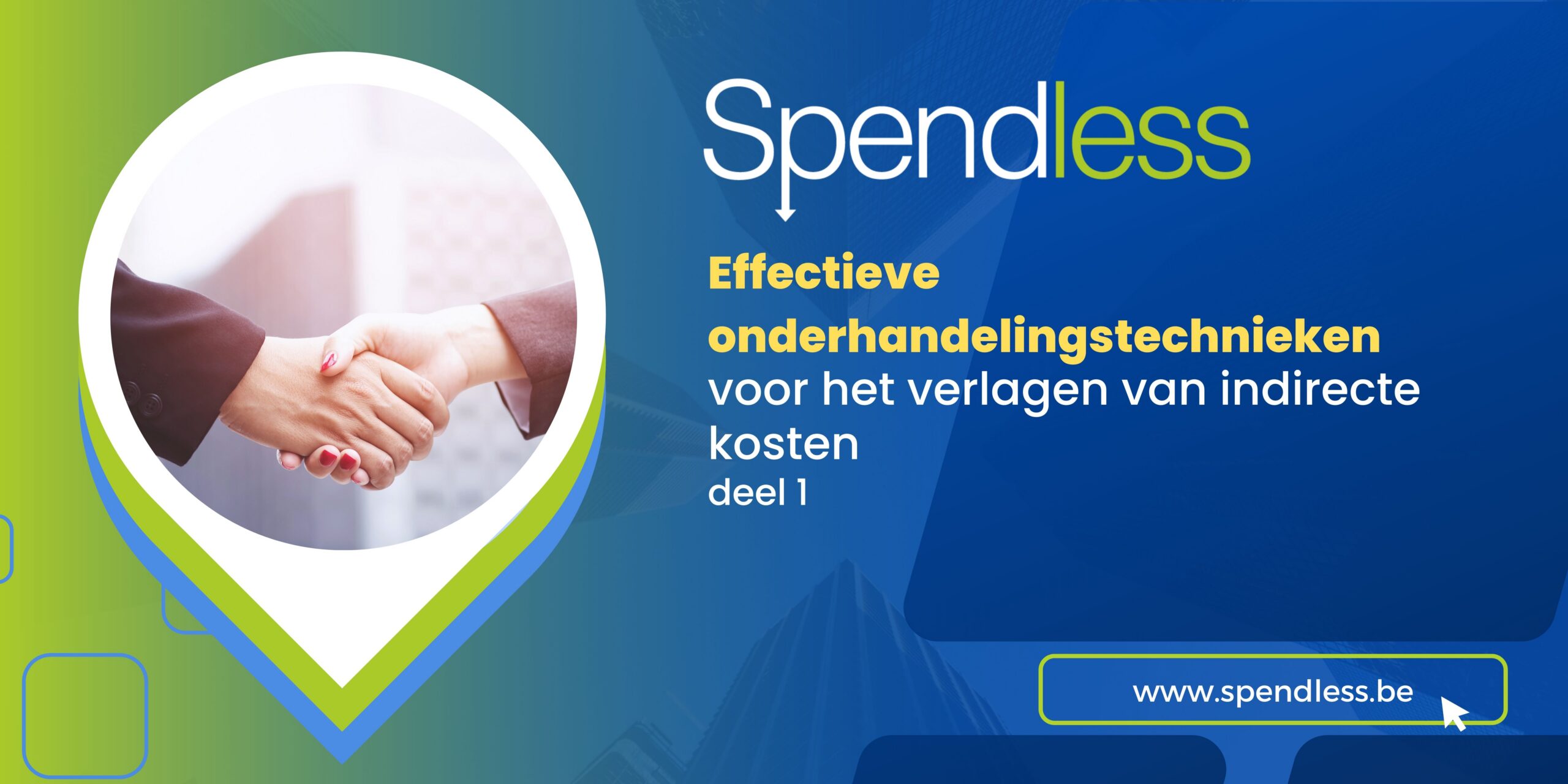 Spendless Effectieve Onderhandelingstechnieken